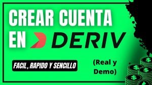 🔷 Cómo Crear una Cuenta en DERIV (Demo y Real) ACTUALIZADO 2023