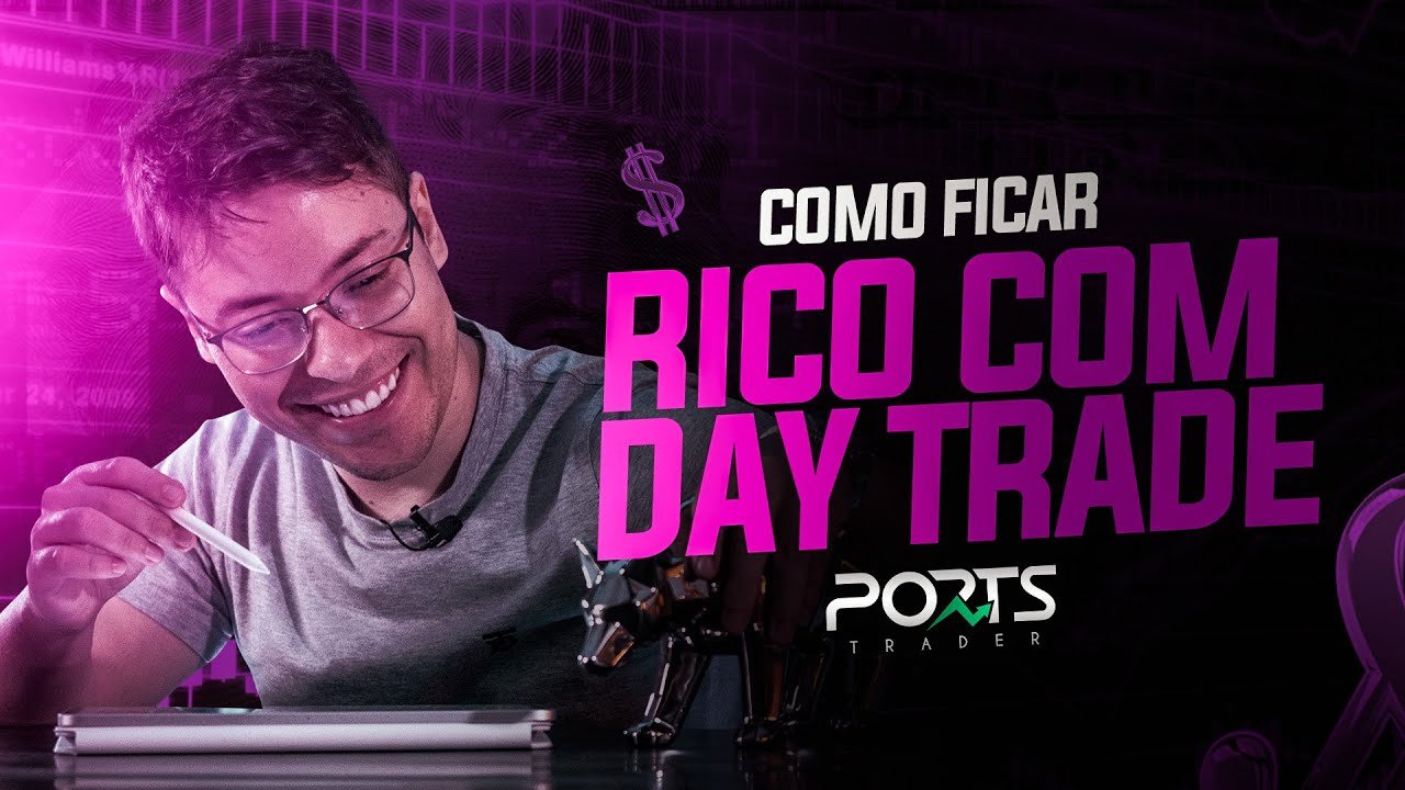 Como ficar rico com Day Trade