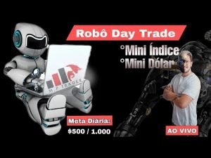 Day Trade ROBÔ – AO VIVO – M.P Trader DIA-76