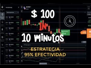 IQ OPTION 100 dolares en diez minutos – Estrategia Nueva 2022