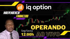 IQ option Operando ao Vivo com Inscritos 15 x 4 –  Ademir Isaac Independência Financeira