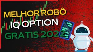 Melhor ROBÔ IQ OPTION GRATIS Opera Pra Você – 2022