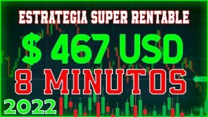 QUOTEX 2022 / $467 Dolares EN 8 MINUTOS  💸💰 / ESTRATEGIA RENTABLE  QUOTEX 2022 ✅ #iqoption #quotex