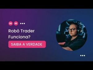 ROBO TRADER FUNCIONA? – GANHEI R$100 COM ESSE ROBÔ WERDNE PARA MERCADO DE OPÇÕES BINÁRIAS