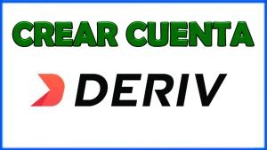 ➡️ Cómo CREAR una CUENTA en DERIV en 2022 | Abrir Cuenta en DERIV Broker – Forex, Acciones, Crypto..