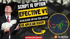 ✅ NÃO REPINTA 😱 100% Grátis Novo Script IQ OPTION Efective V1 – Lucro garantido em opções Binárias!