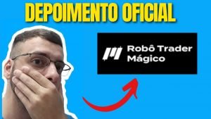 🔥 Robô Trader Mágico Funciona? Robô Trader Magico, Robô Trader Mágico Funciona Mesmo?