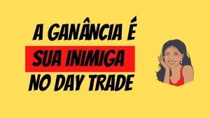 🥵A GANÂNCIA É SUA INIMIGA NO DAY TRADE / CONTA REAL 17/10/2022