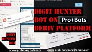 Digit Hunter Bot On Deriv Platform || @ProBinaryBots