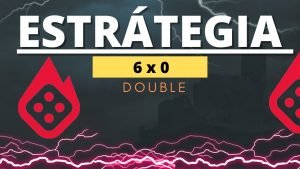 ESTRATEGIA BLAZE 6 X0 DOUBLE