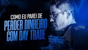 Eu só perdia dinheiro com Day Trade, até que apliquei esse método | @portstrader