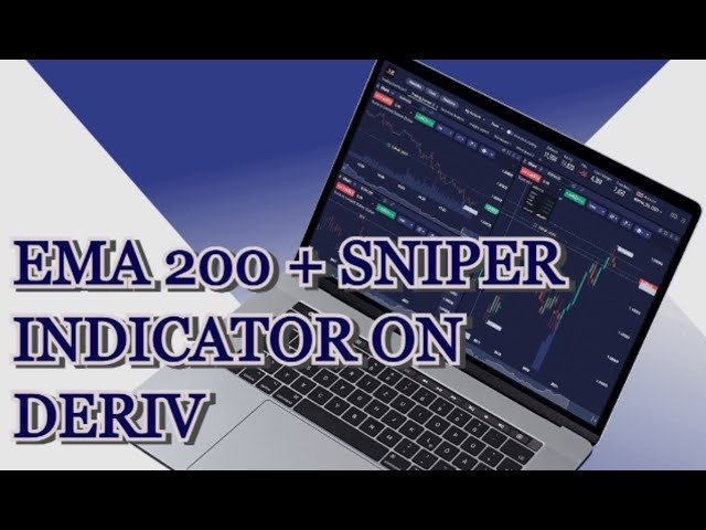 HOW TO USE EMA 200 AND SNIPER INDICATOR ON DERIV