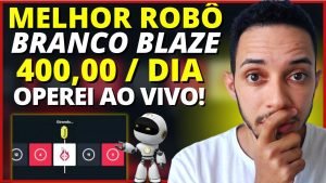 💥Melhor Robô Para PEGAR BRANCO NA BLAZE! (PEGUEI O Branco Blaze AO VIVO!)  ROBÔ Do BRANCO BLAZE