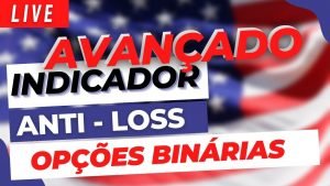 OPÇÕES BINÁRIAS – IQ OPTION – SINAIS E INDICADORES AO VIVO