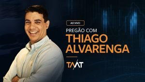 Pregão com Thiago Alvarenga – 26.10.22 – Índice, Dólar, Ações (Day Trade e Swing Trade)