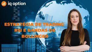 ESTRATÉGIA DE TRADING RSI E BANDAS DE BOLLINGER