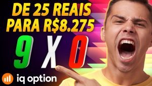 IQ OPTION – COMO EU FIZ R$ 25 REAIS VIRAR R$ 8.275 OPÇÕES BINÁRIAS APRENDA!