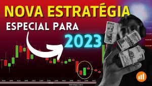 IQ OPTION – A MELHOR ESTRATÉGIA PARA 2023