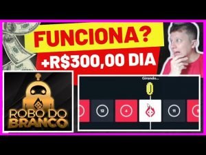 😡OPERANDO O Robô Do Branco! Robô Do Branco FUNCIONA? Robô Do Branco VALE A PENA ? É CONFIÁVEL ?