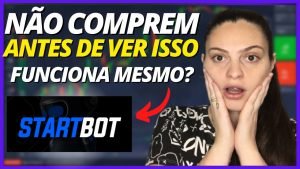 🛑 Saiba tudo sobre o Start Bot! Start Bot Funciona? Start Bot é Bom? Start Bot vale a pena? Startbot