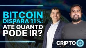 Bitcoin dispara 11% : até quanto o BTC pode ir? Vale a pena comprar?