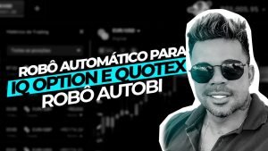 ROBÔ AUTOBI – O MELHOR ROBÔ PARA IQ OPTION E QUOTEX [NUNCA MAIS QUEBRE SUA BANCA]