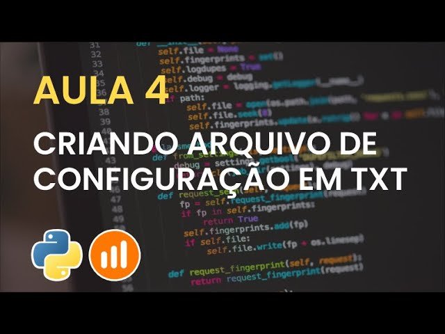 Aula 4 – Criar aquivo de Configuração  – Modulo Criando Robôs para IQOption