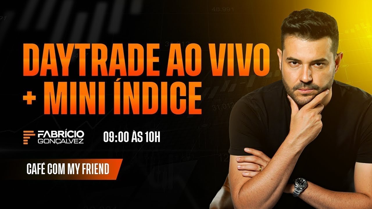 🔴 DAY TRADE AO VIVO COM MY FRIEND – 17/MAI/23