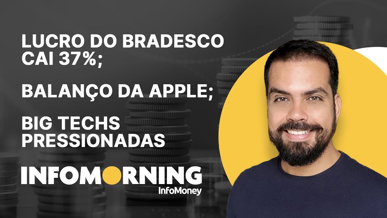 Lucro do Bradesco cai 37%; Balanço da Apple surpreende; Biden pressiona Big Techs