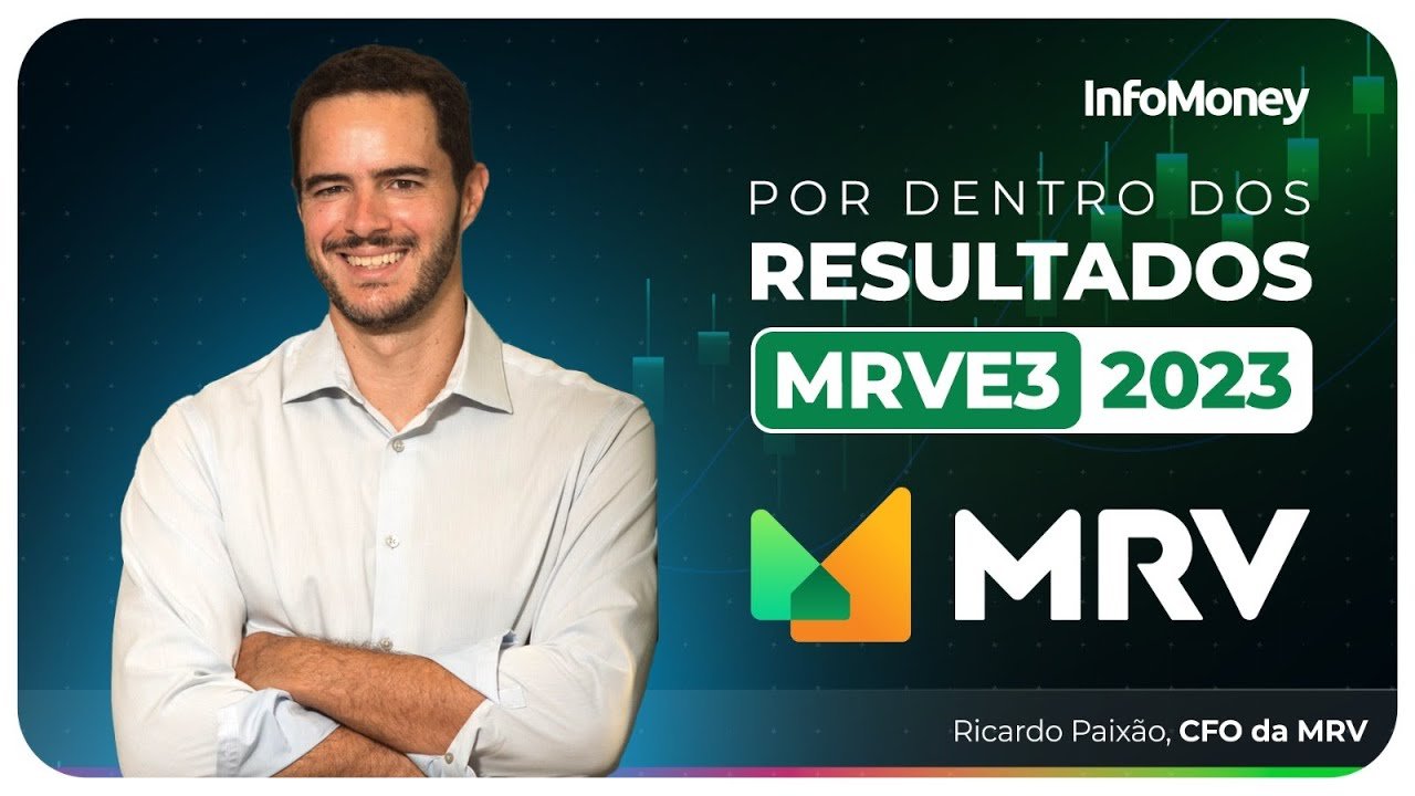 MRV (MRVE3): os detalhes do resultado da empresa no 1º trimestre de 2023 em entrevista com CFO