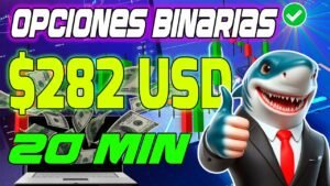 💎 Trading Opciones Binarias $282 usd con 5 Trades Estrategia Tiburón IQ Option 💎