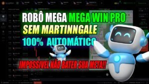 🟢🔥QUEBRAR BANCA NUNCA MAIS🔥🟢 ESSE ROBÔ VAI MUDAR SUA VIDA FINANCEIRAMENTE [ ROBÔ MEGA WIN PRO 3.0 ]