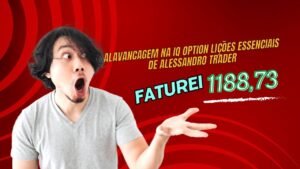 🛠️ Alavancagem na IQ Option  Lições Essenciais de Alessandro Trader 🎓