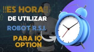 🚀 ¡INCREÍBLE ROBOT DE IQ OPTION QUE USA RSI PARA MAXIMIZAR TUS GANANCIAS! 📈💸- DE EFRAIN TRADERS