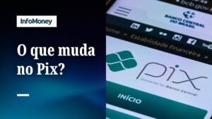 Mudanças no Pix entram em vigor em novembro