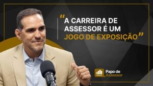 A carteira de 1.9 bi e a resiliência na veia de um entusiasta da assessoria | Papo de Assessor