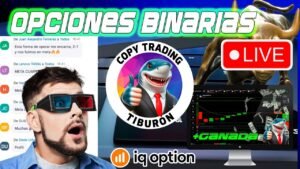 🔴CÓMO GANAR EN TRADING OPCIONES BINARIAS🔴 SUPER ESTRATEGIA TIBURÓN GRUPO VIP || IQ OPTION