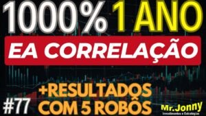 ESTRATÉGIA COM EA CORRELAÇÃO DE PARES + SERIE DOS 5 ROBÔS DE FOREX/MELHOR SETUP EM 2025/CENT FBS