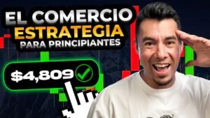 Fast Track to $4,809: Estrategia para principiantes | ESTRATEGIA IQ OPTION