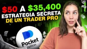 $50 a $35,400 ¡SECRETO TOP para Opciones Binarias! Estrategia de Pocket Option para principiantes