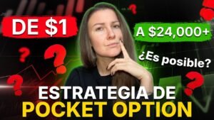 Convierta $1 en $24,000+ | Estrategia de Pocket Option super estable