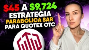 Indicador Parabolic SAR para Quotex | Mejor estrategia OTC para opciones binarias