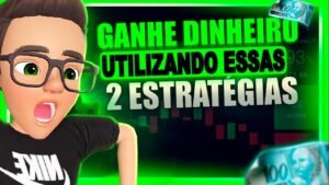 2 ESTRATÉGIAS PARA INICIANTES GANHAREM DINHEIRO EM OPÇÕES BINÁRIAS!