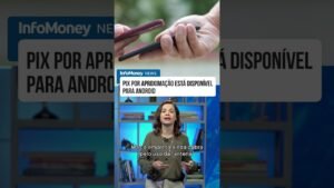 Pix por aproximação está disponível para Android