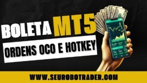 🧮 Boleta para Meta Trader 5 + Ordem OCO + Trades pelo teclado