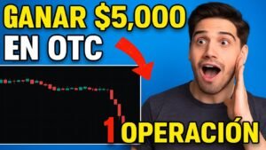 ¡Gané $5,000 en 5 MINUTOS! SOLO 1 OPERACIÓN!💵🔥 Estrategia PRECISA en OTC que FUNCIONA🧠📉(Cuenta Real)