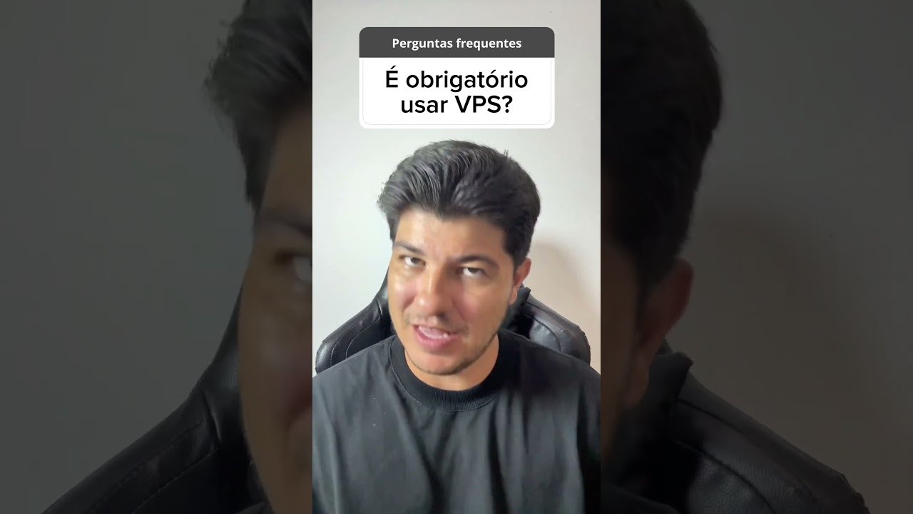 😳 É obrigatório usar VPS