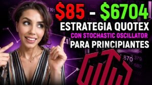 Gané $6619 con el Stochastic Oscillator en Opciones Binarias OTC | Estrategia Quotex 2025