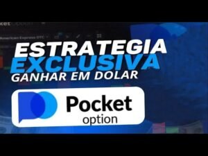 POCKET OPTION – Estratégia EXCLUSICO – Opções Binárias 2025