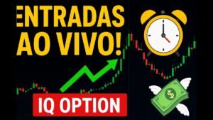 🔥 Operando AO VIVO na IQ Option | Estratégia em Tempo Real + Gestão de Banca